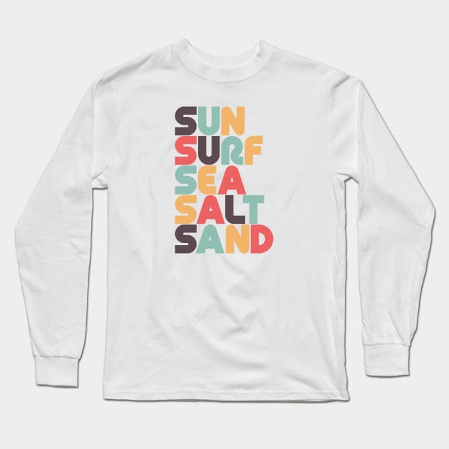 Retro Sun Surf Sea Salt Sand Typography Long Sleeve T-Shirt by lymancreativeco